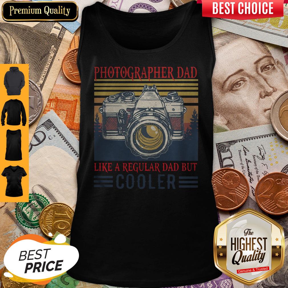Photographer Dad Like A Regular Dad But Cooler Vintage Shirt