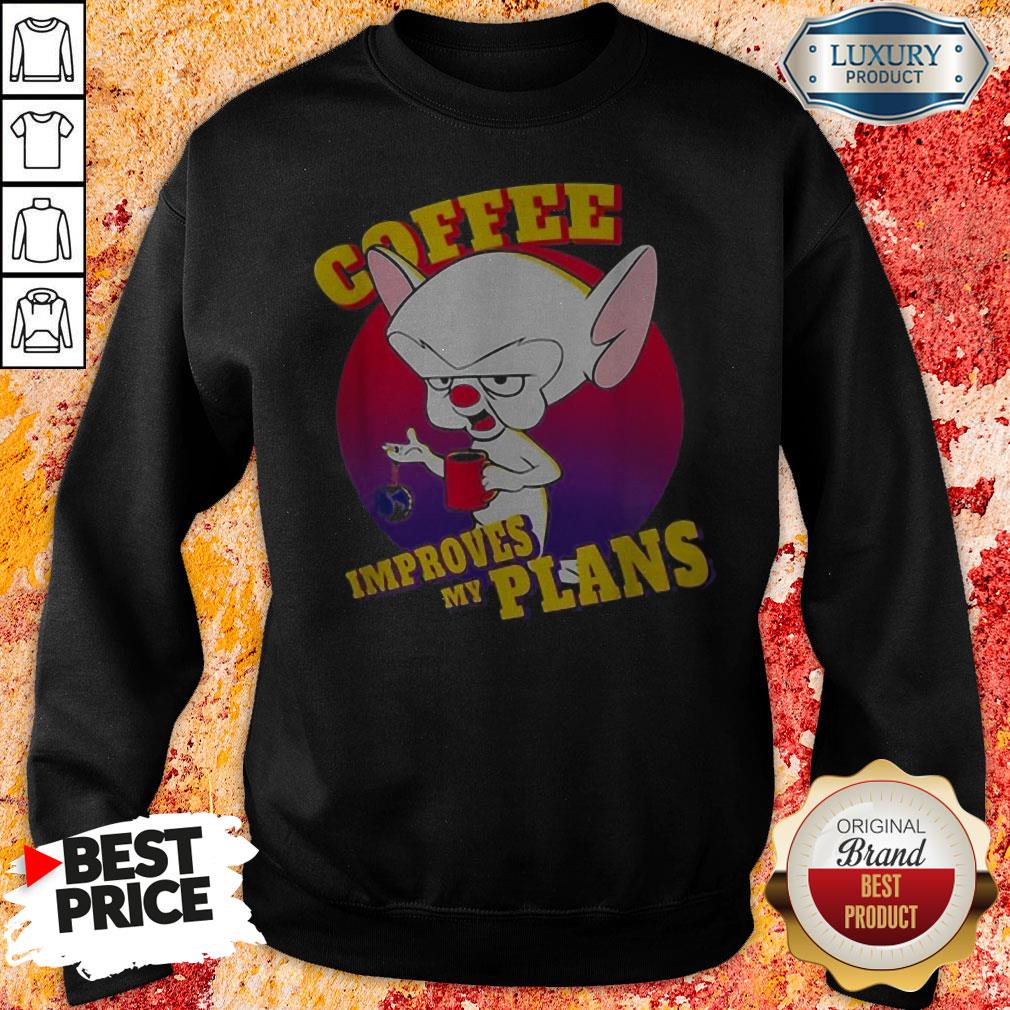 Pinky And The Brain Coffee Improves My Plans Shirt