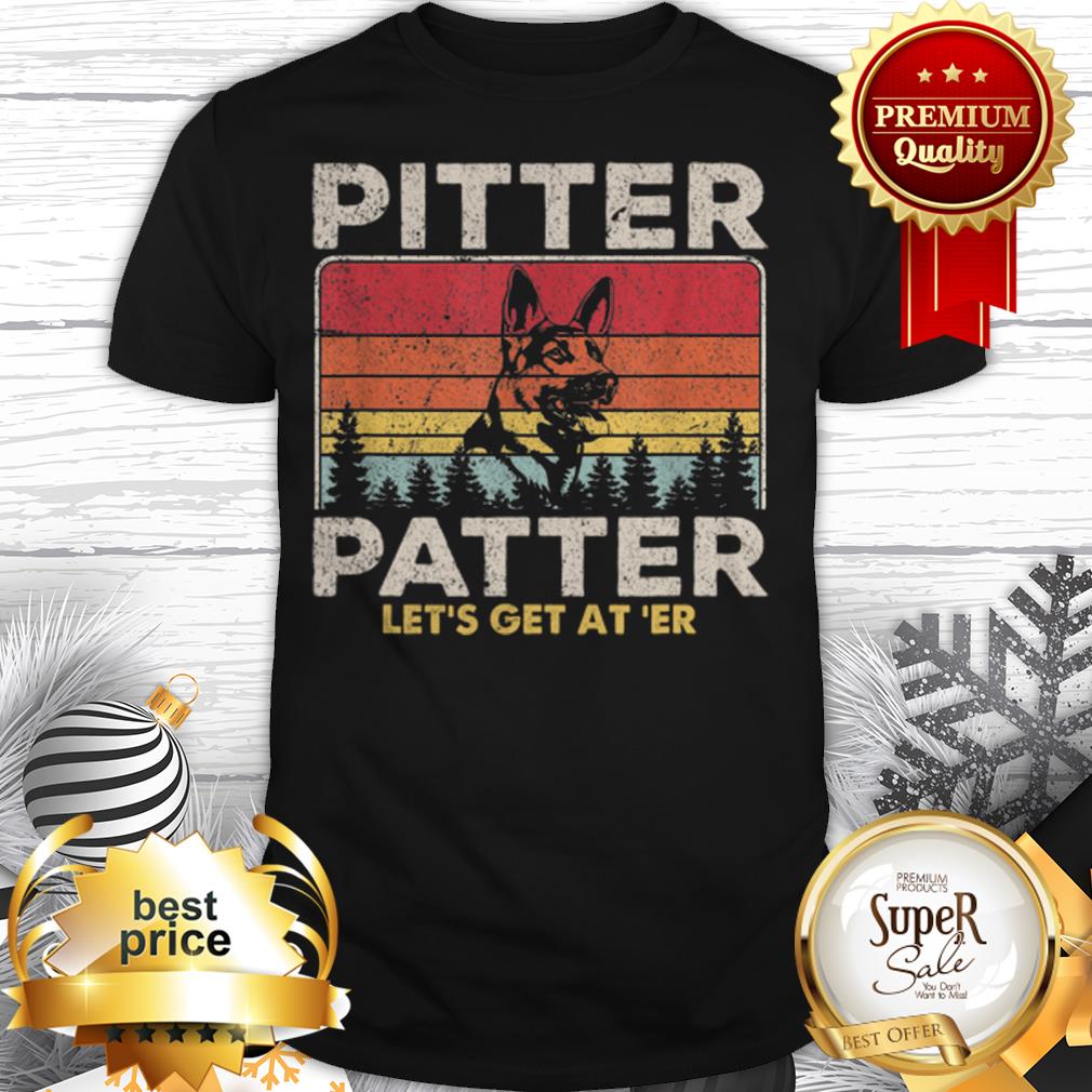 Pitter Patter Let's Get At 'Er German Shepherd Vintage Shirt