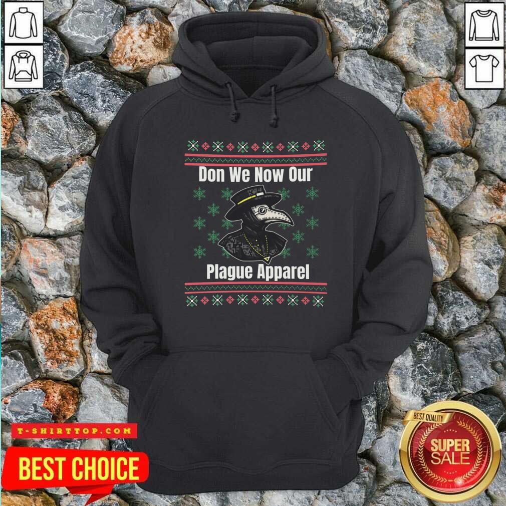 Plague Don We Now Our Plague Apparel Ugly Christmas Shirt