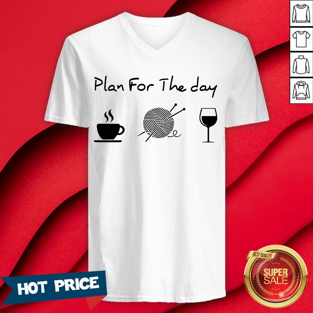 Plan For The Day Drink Coffee Crochet Drink Wine Shirt