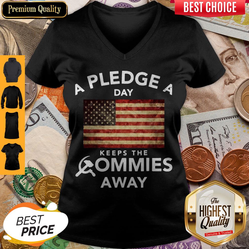 Premium A Pledge A Day Keeps The Commies Away Shirt