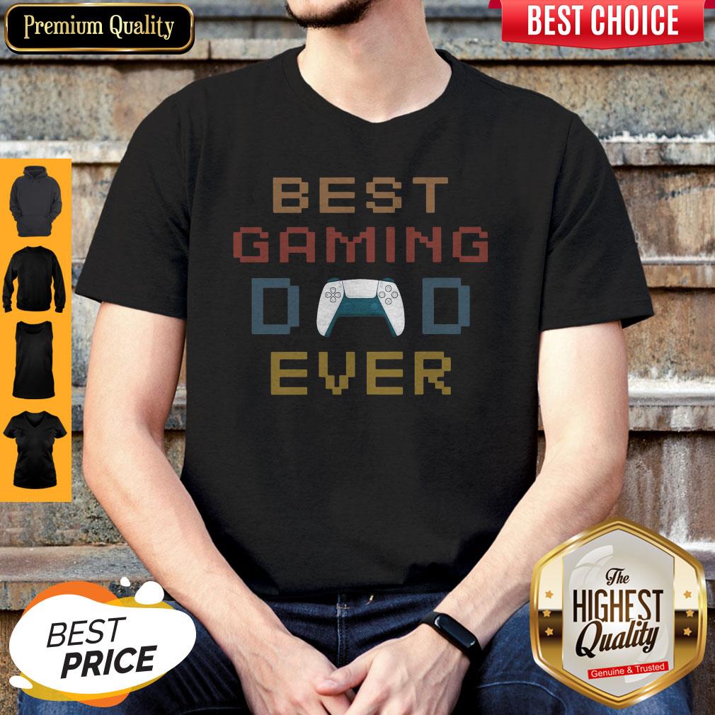 Premium Best Gaming Dad Ever Shirt