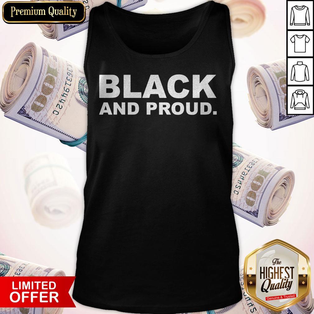 Premium Black And Proud Shirt