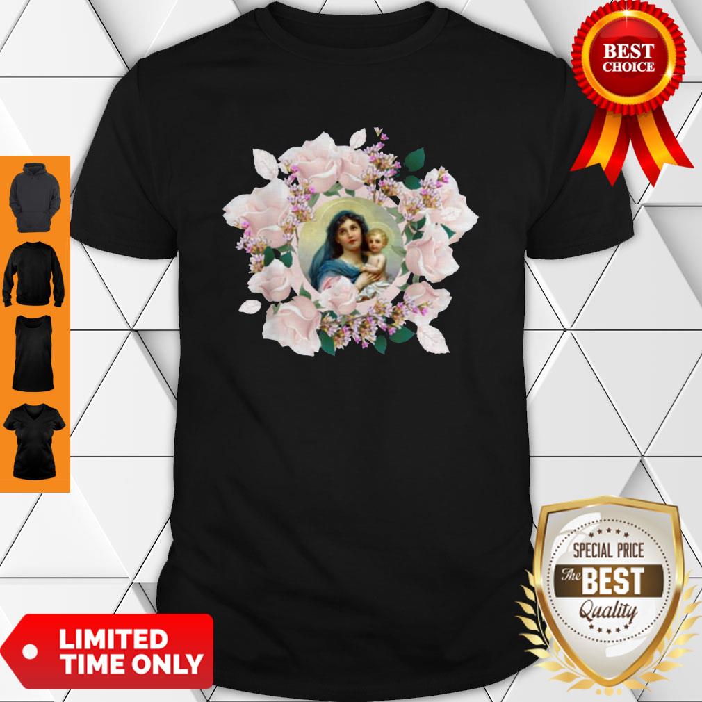 Premium Blessed Mother Mary And Jesus Flowers Shirt