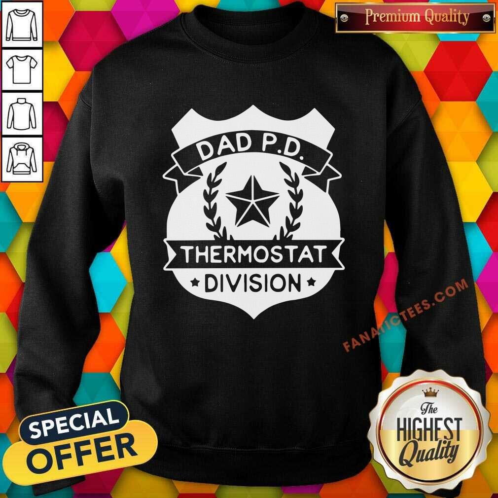 Premium Dad P D Thermostat Division Shirt