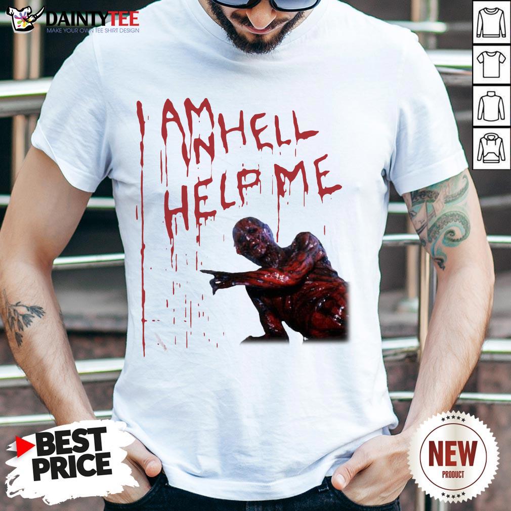 Premium Hellraiser I Am In Hell Help Me Shirt