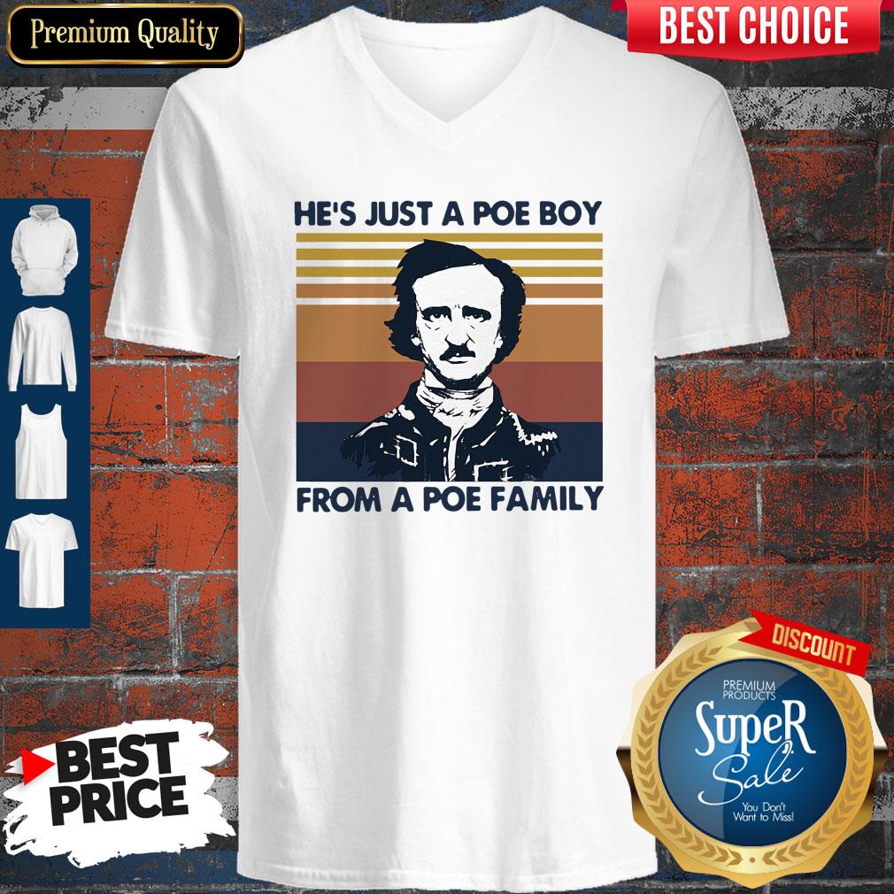 Premium He’s Just A Poe Boy From A Poe Family Vintage Version Shirt