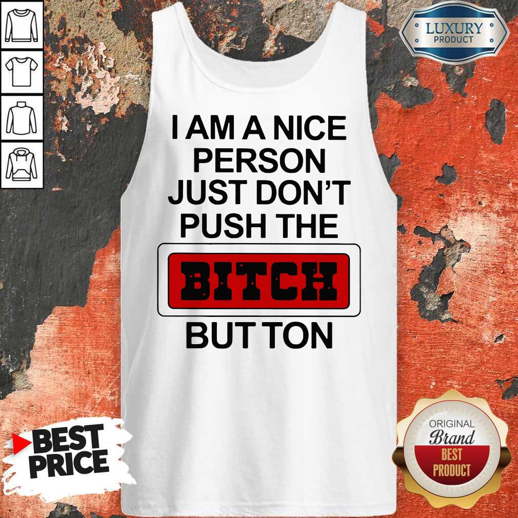 Premium I Am A Nice Person Shirt