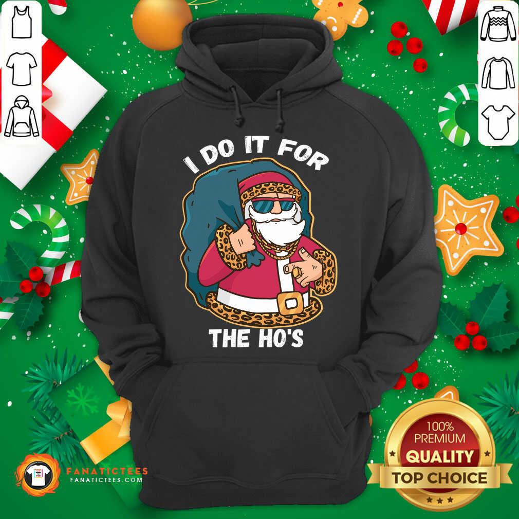 premium-i-do-it-for-the-hos-christmas-gift-funny-xmas-ho-ho-ho-hoodie.jpg