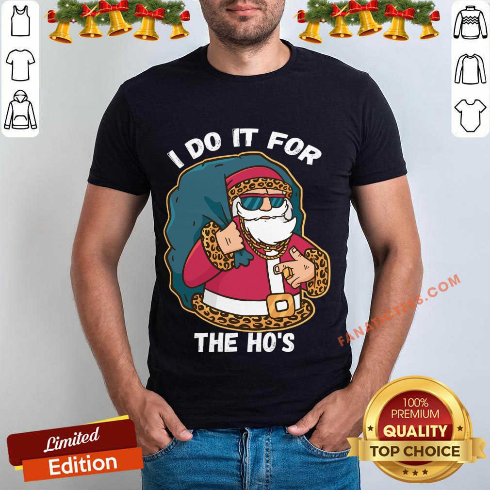 premium-i-do-it-for-the-hos-christmas-gift-funny-xmas-ho-ho-ho-shirt.jpg