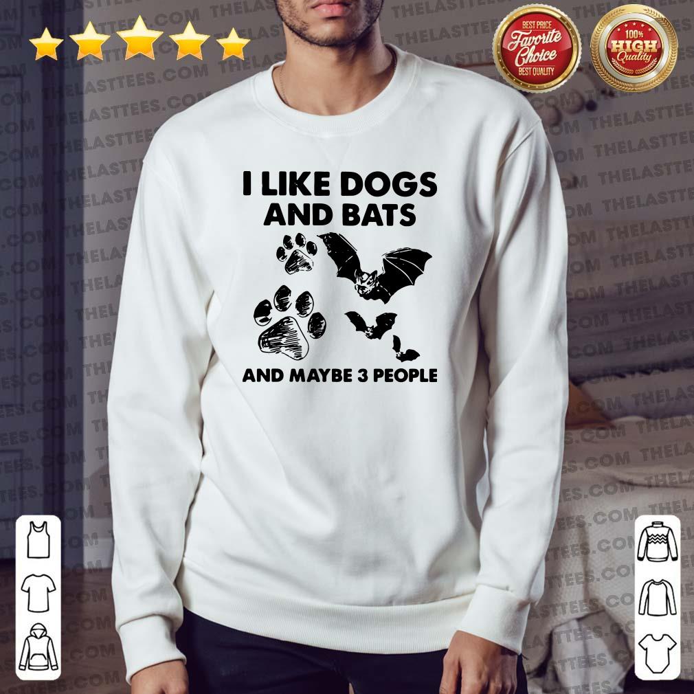 Premium I Like Dogs And Bats And Maybe 3 People Shirt
