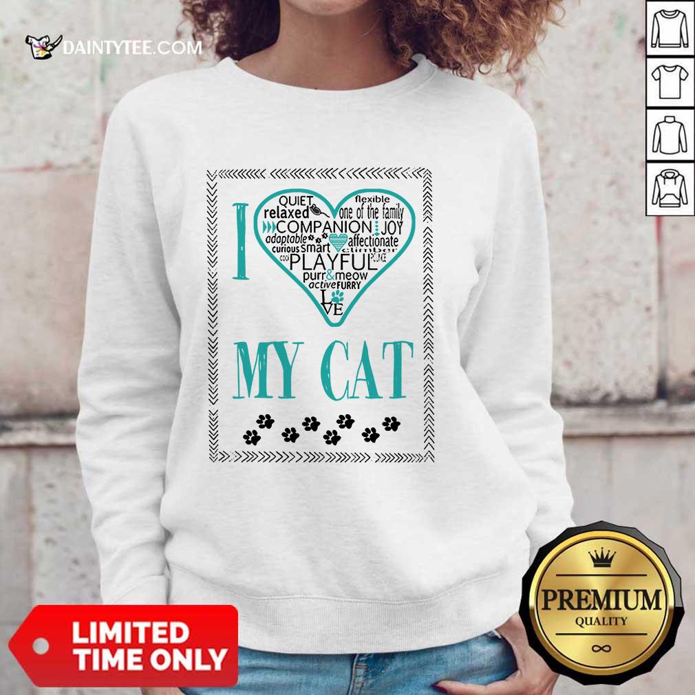 Premium I Love My Cat Shirt