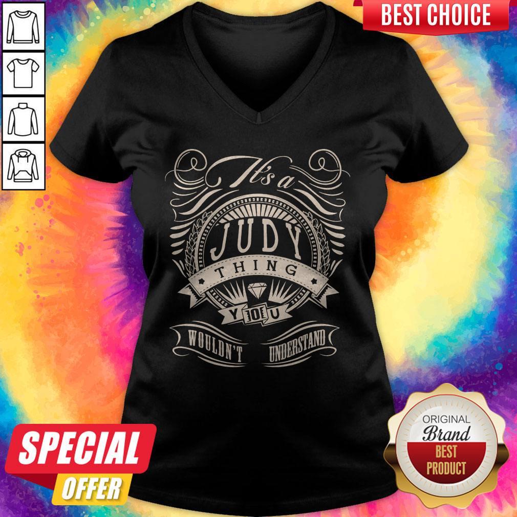 Premium Judy Thing You Wouldn’t Understand Shirt