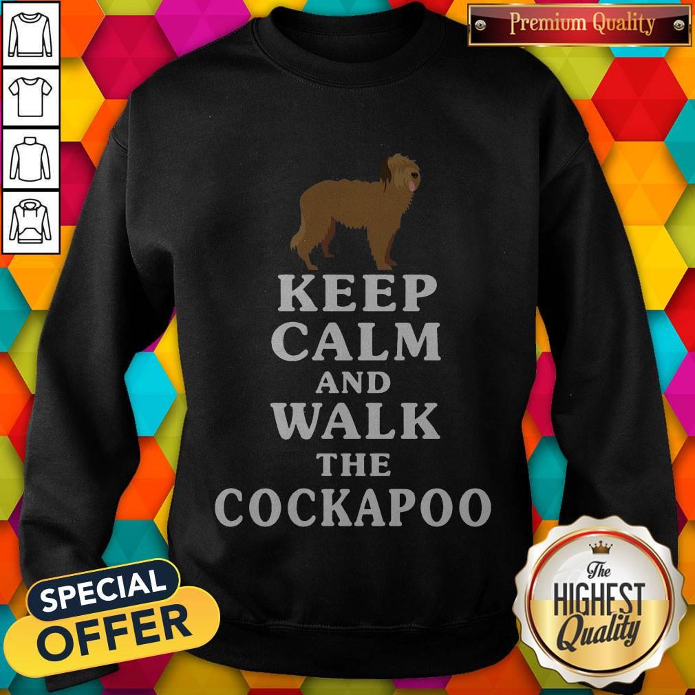 Premium Keep Calm And Walk The Cockapoo Shirt