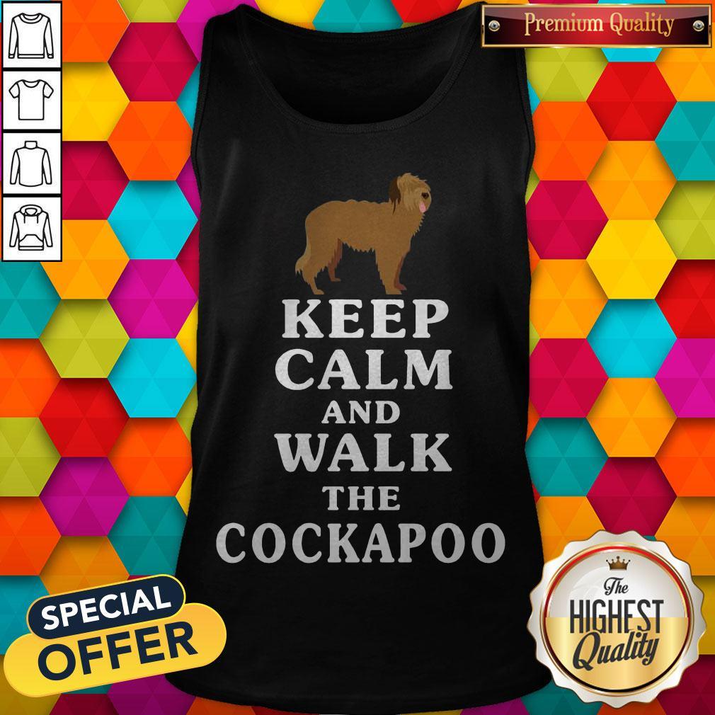 Premium Keep Calm And Walk The Cockapoo Shirt
