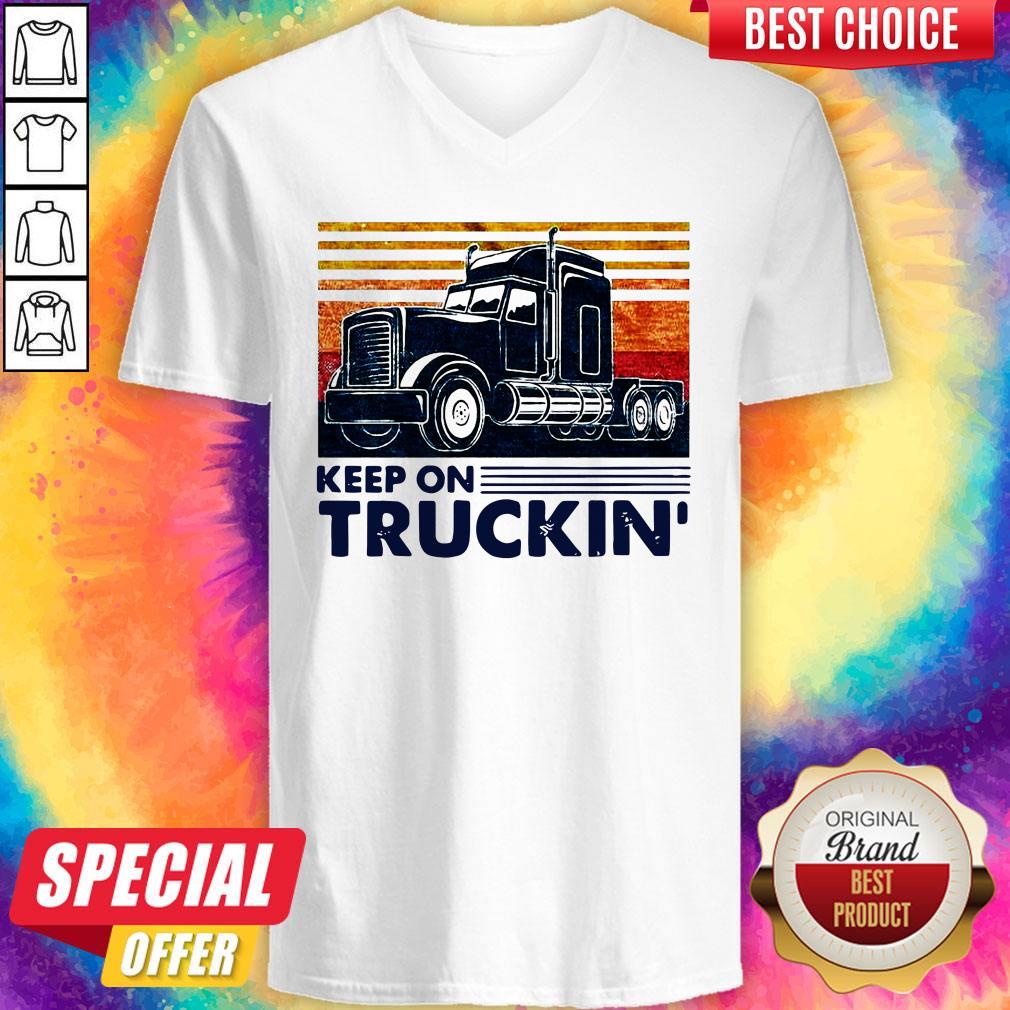 Premium Keep On Truckin Trucker Vintage Shirt