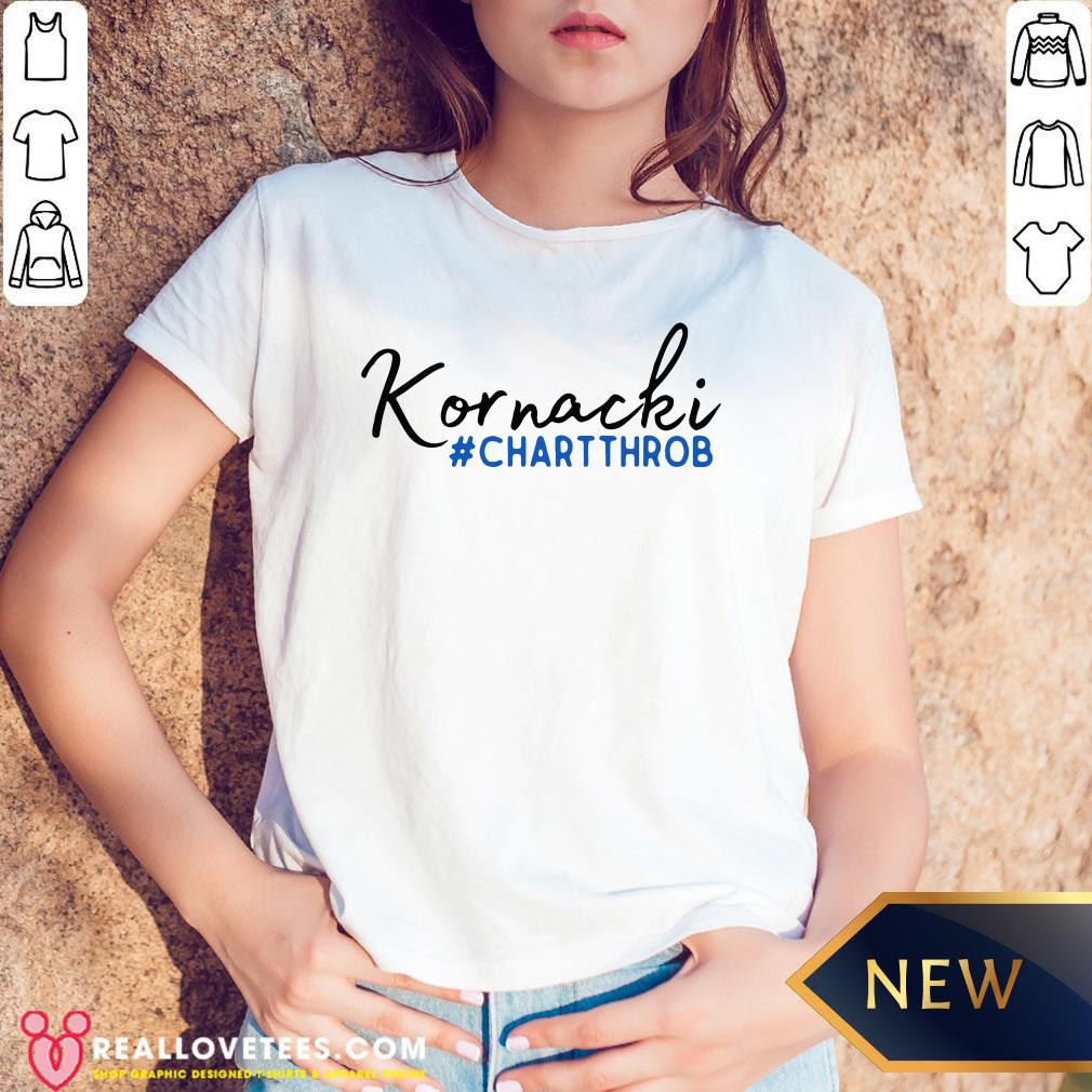 Premium Kornach Chart Throb Shirt;