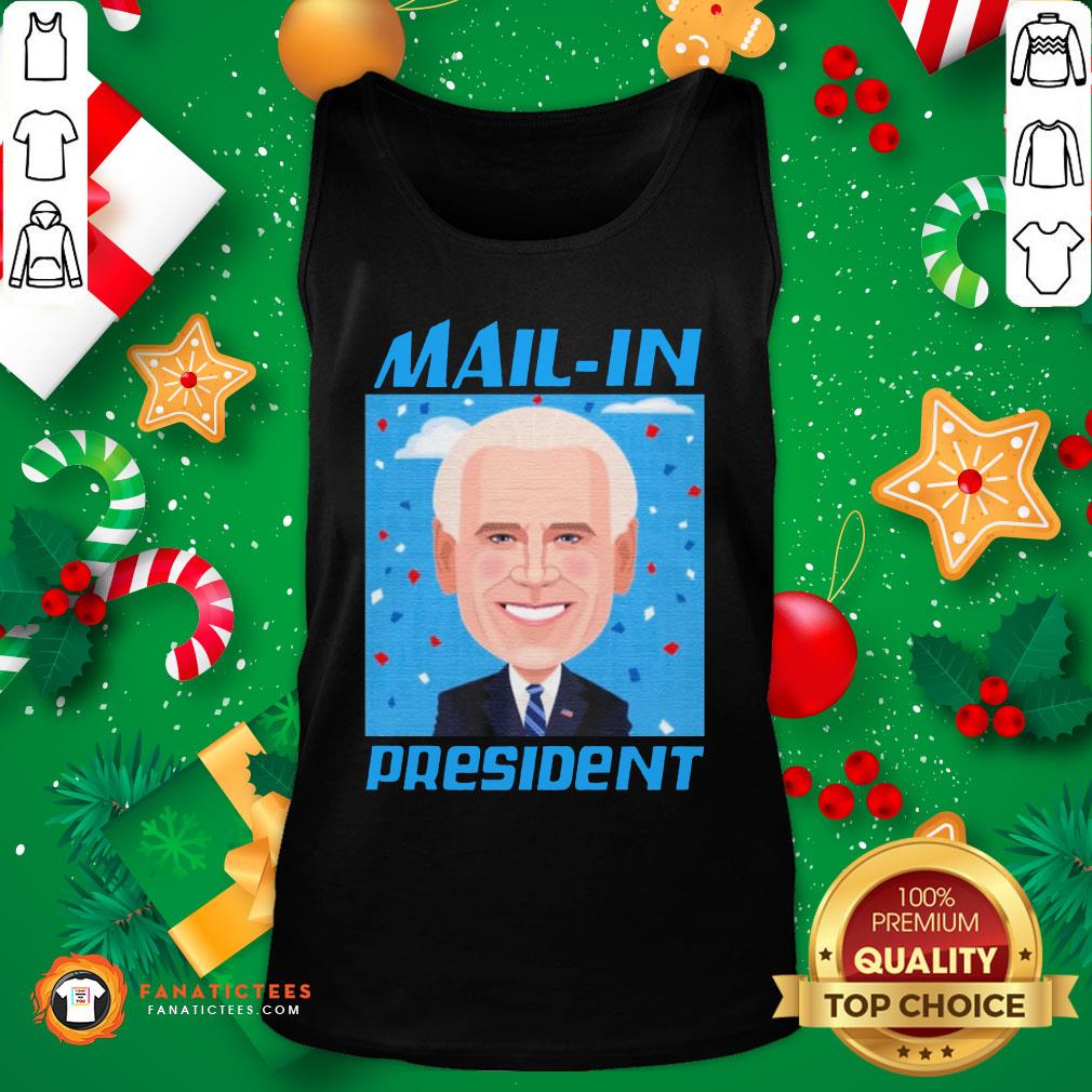 Premium Mail-In President Biden Shirt