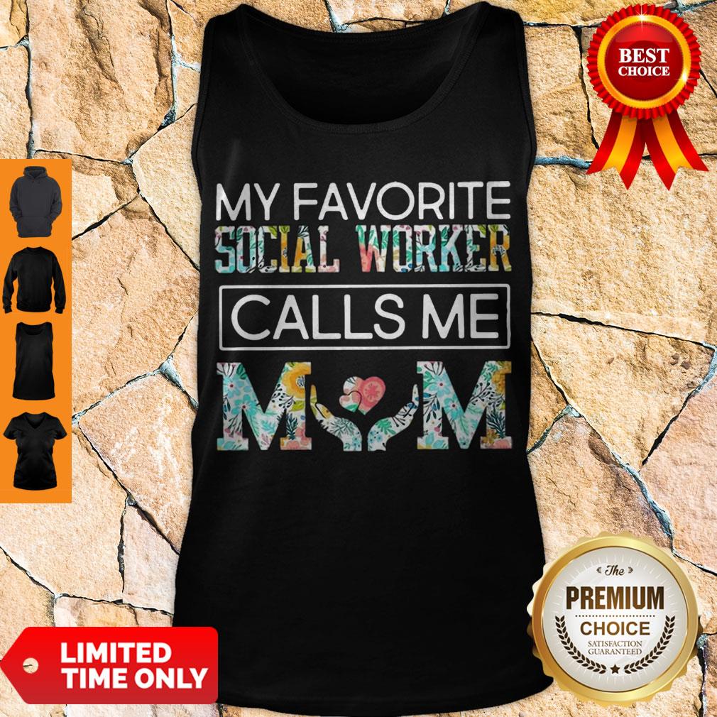 Premium My Favorite Social Worker Calls Me Mom Floral Shirt