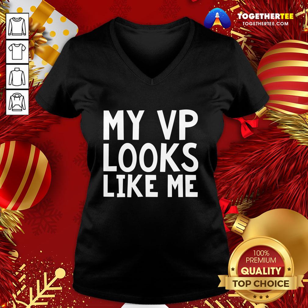Premium My VP Looks Like Me Funky Cool Bold Font Shirt