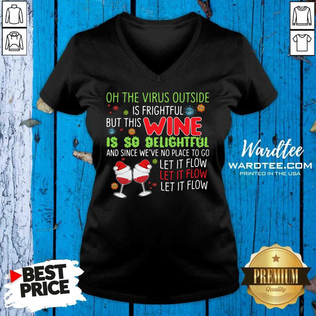 premium-oh-the-virus-outside-is-frightful-but-this-wine-is-so-delightfuv-neck.jpg