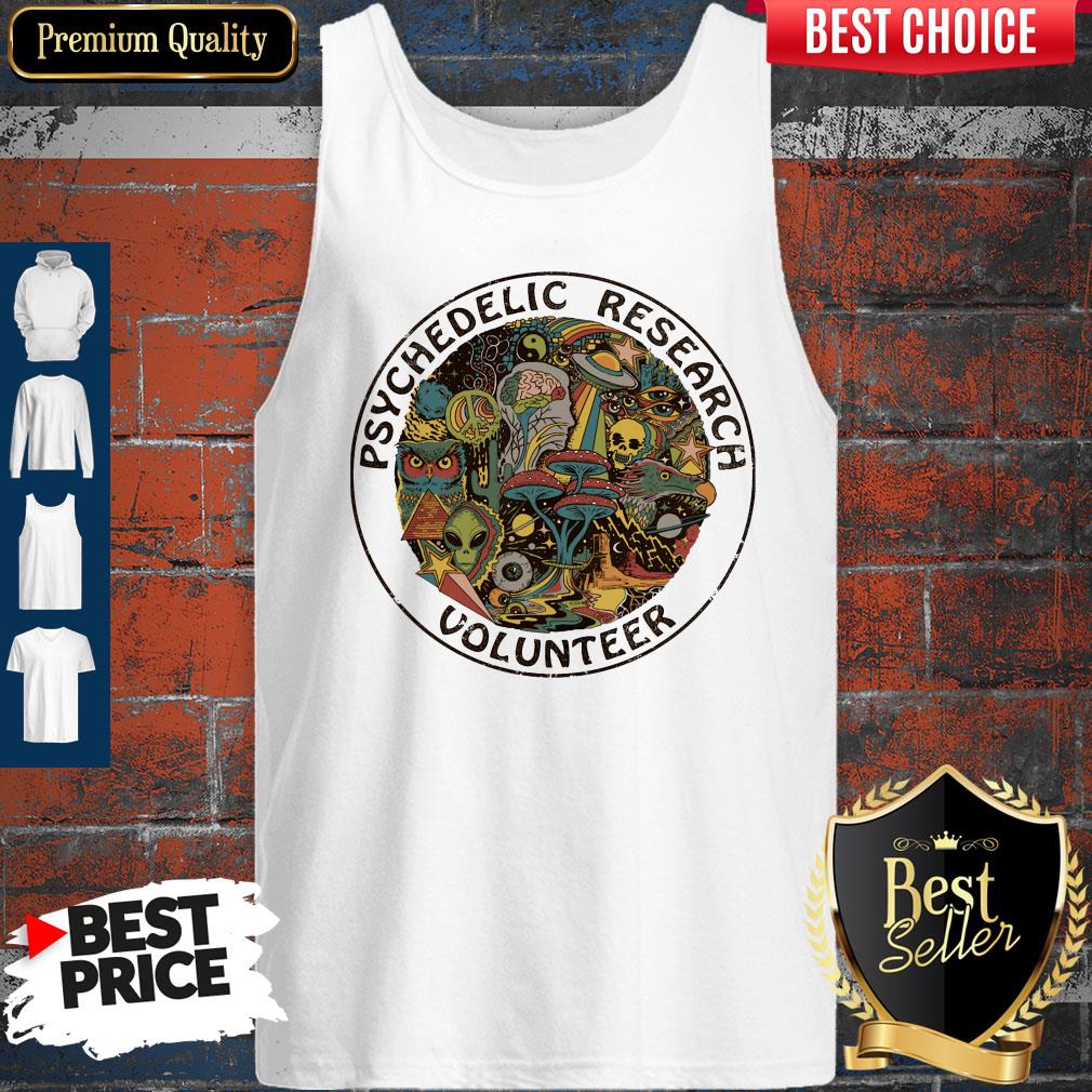 Premium Psychedelic Research Volunteer Shirt.