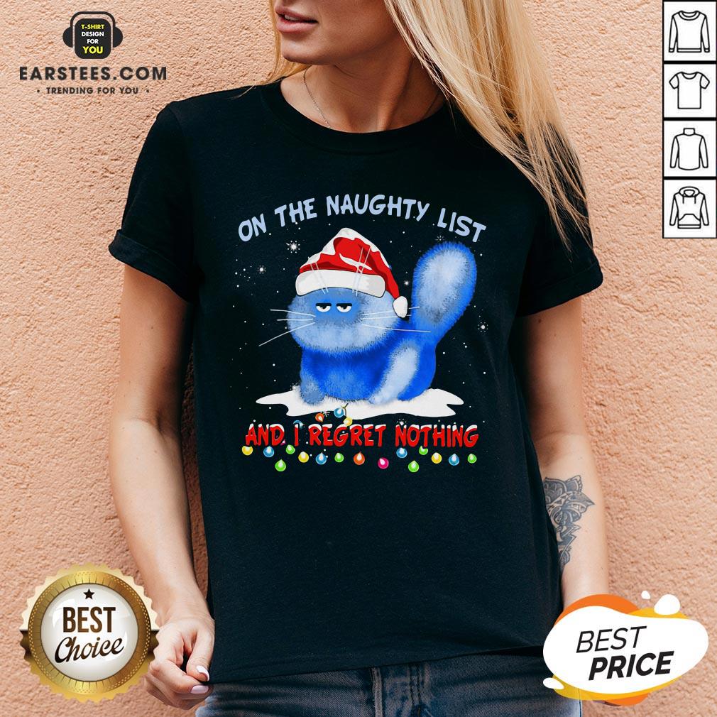 Premium Santa Cat On The Naughty List And I Regret Nothing Christmas Shirt