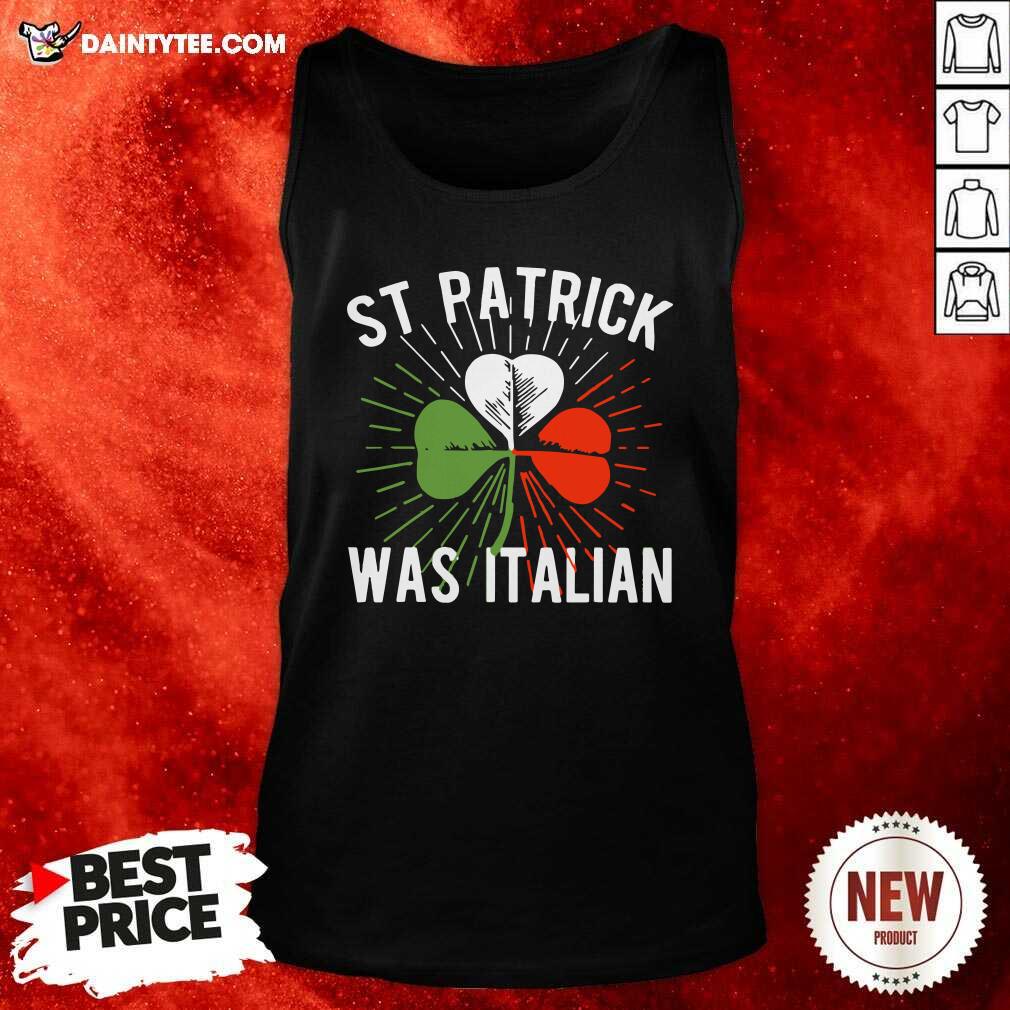 Premium Shamrock St Patrick Was Italian Shirt