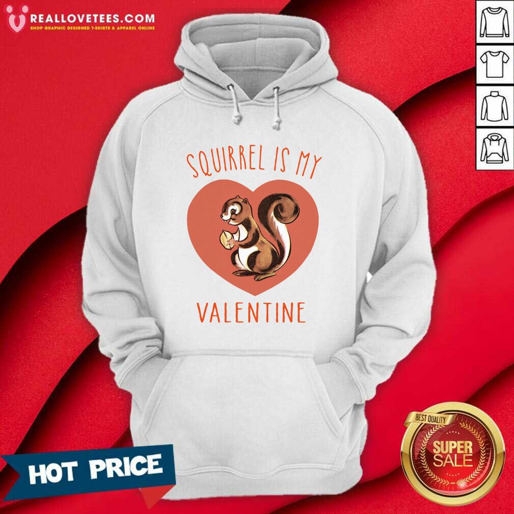 Premium Squirrel Is My Valentine Heart 2021 Shirt