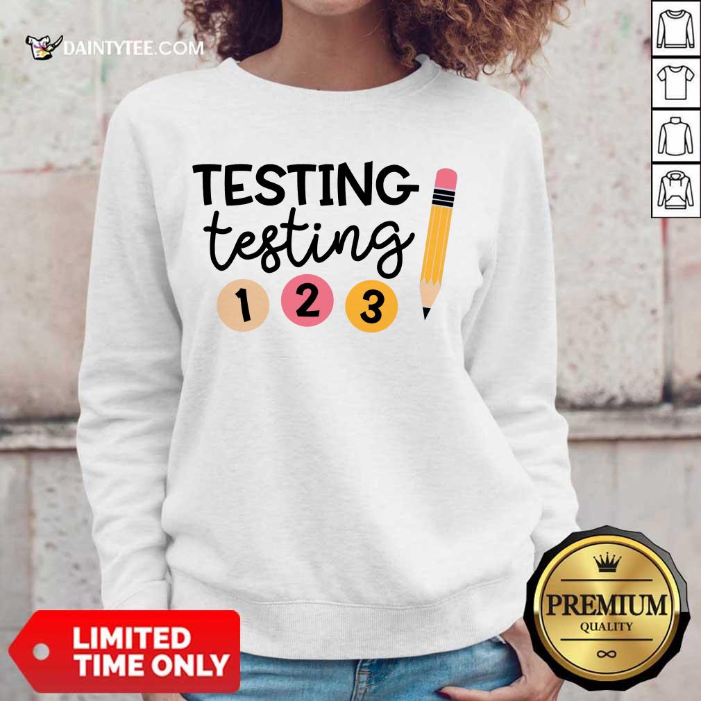 Premium Testing 1 2 3 Shirt