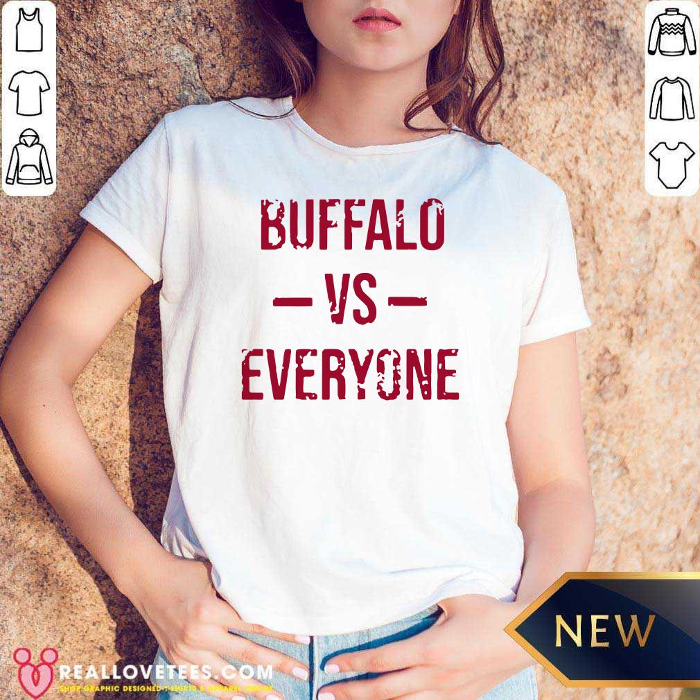Premium The Buffalo Bills Vs Everyone 2021 Shirt