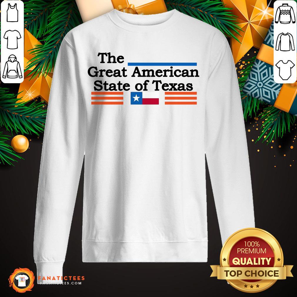 Premium The Great American State Of Texas Shirt