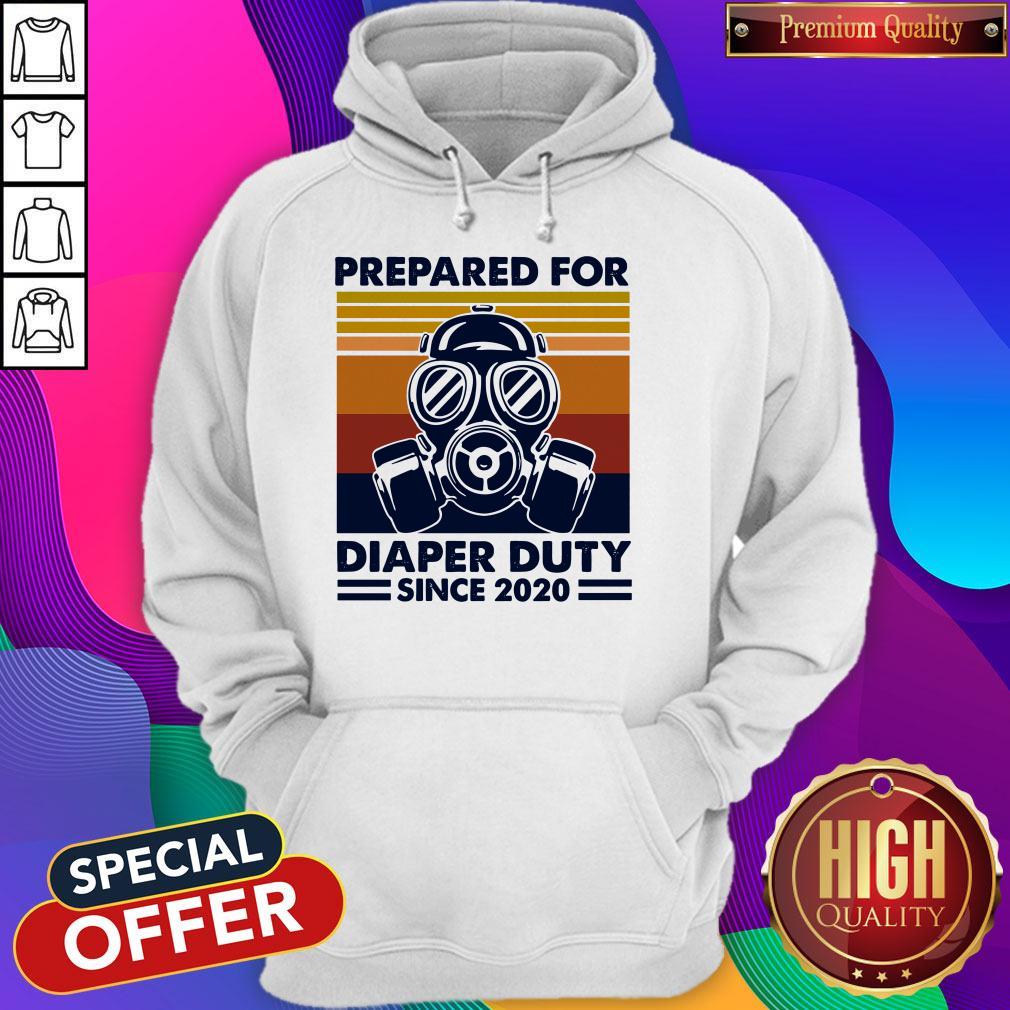 Prepared For Diaper Duty Since 2020 Father Shirt