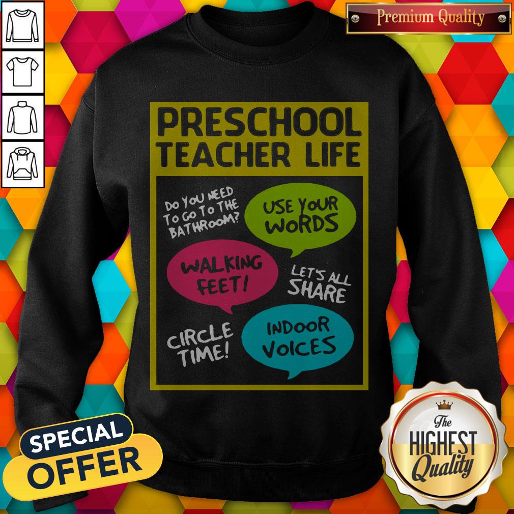 preschool-teacher-life-use-your-words-walking-feet-sweatshirt.jpg
