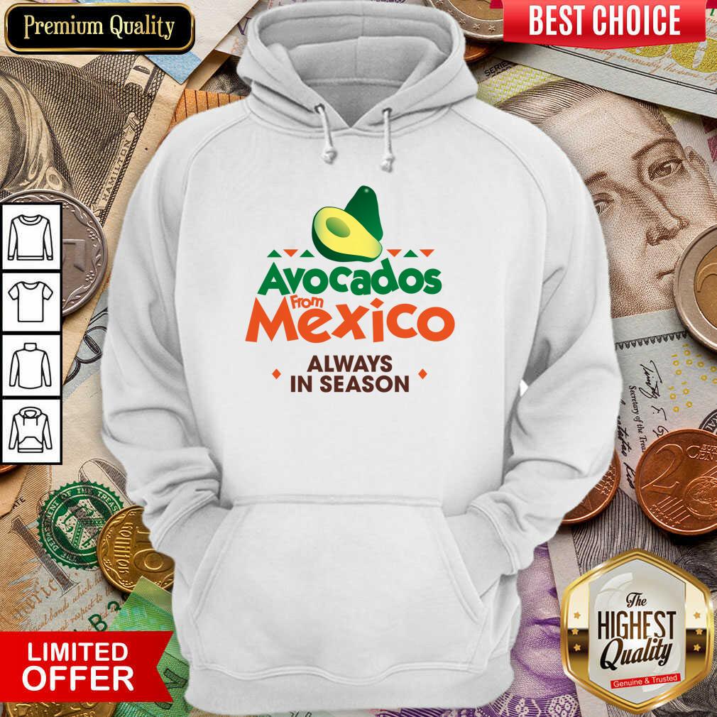 Pretty Avocados Confident From Mexico 0246 Shirt
