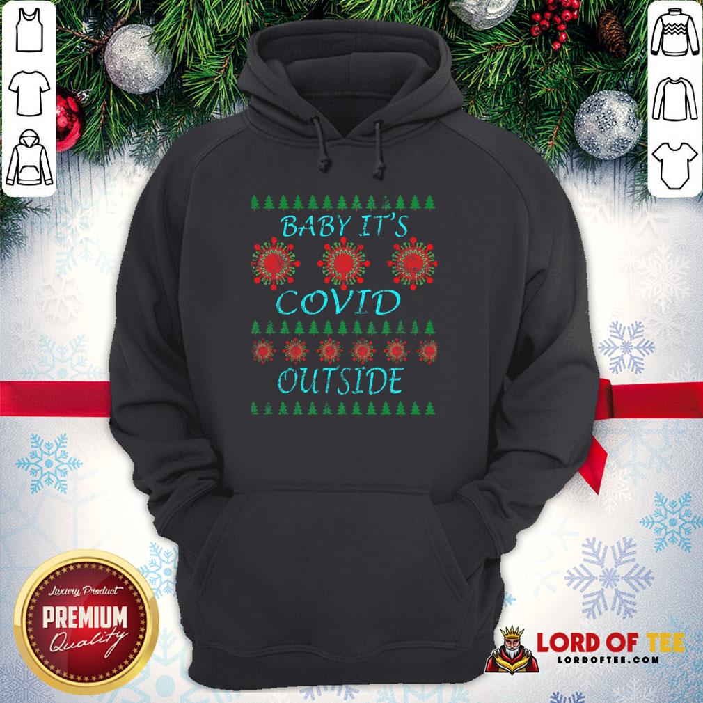 Pretty Baby It’s Covid Outside 2020 Ugly Christmas Shirt