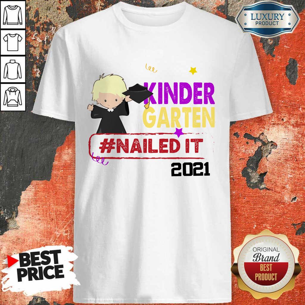 Pretty Blonde Boy Youth Kindergarten Nailed It 2021 Shirt