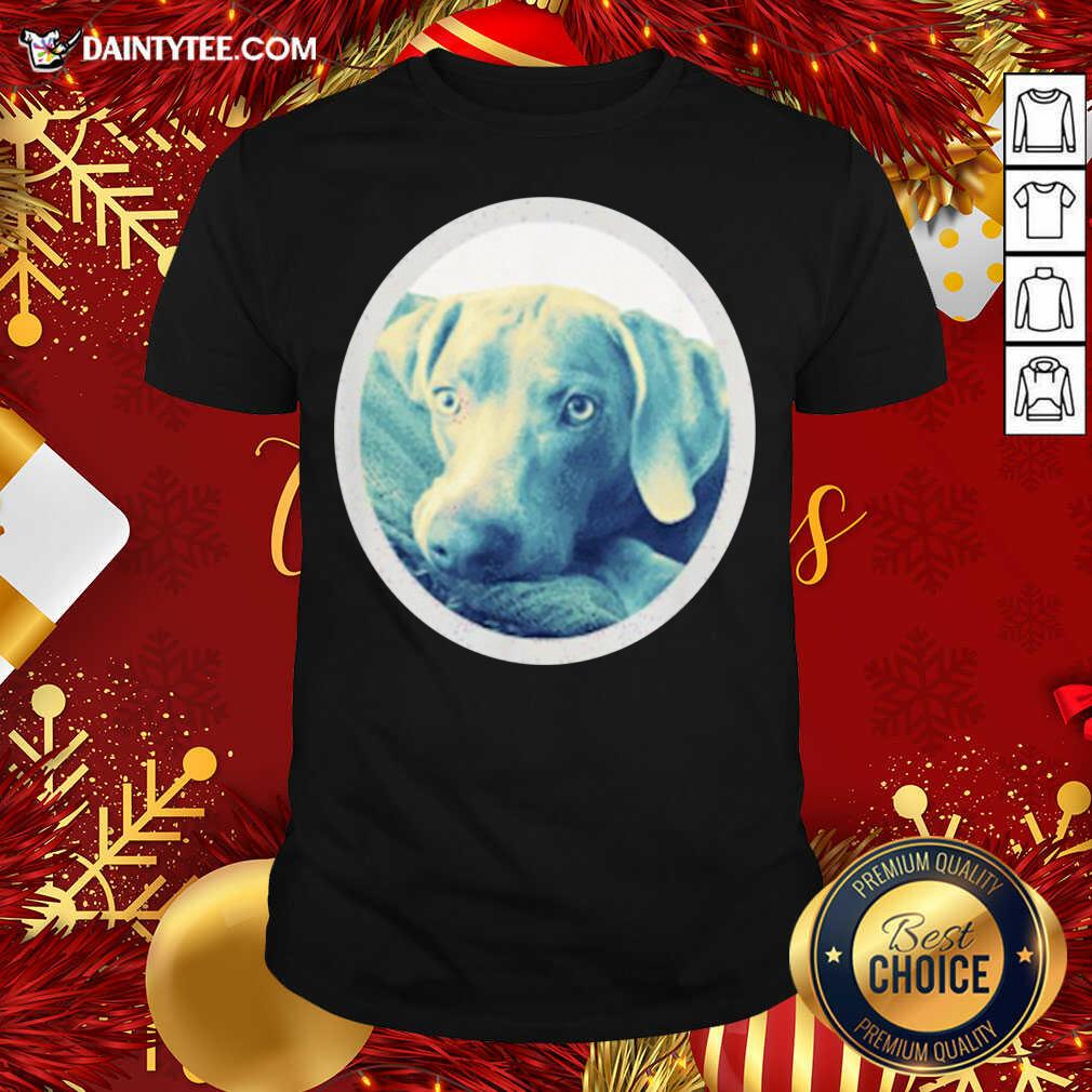 Pretty Cailey The Weimaraner At Rest Shirt