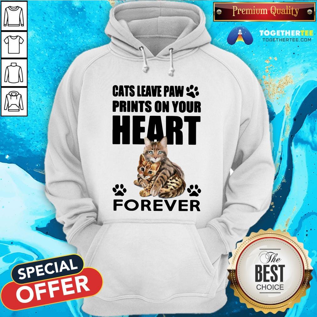 Pretty Cats Leave Paw Prints On Your Heart Forever Shirt