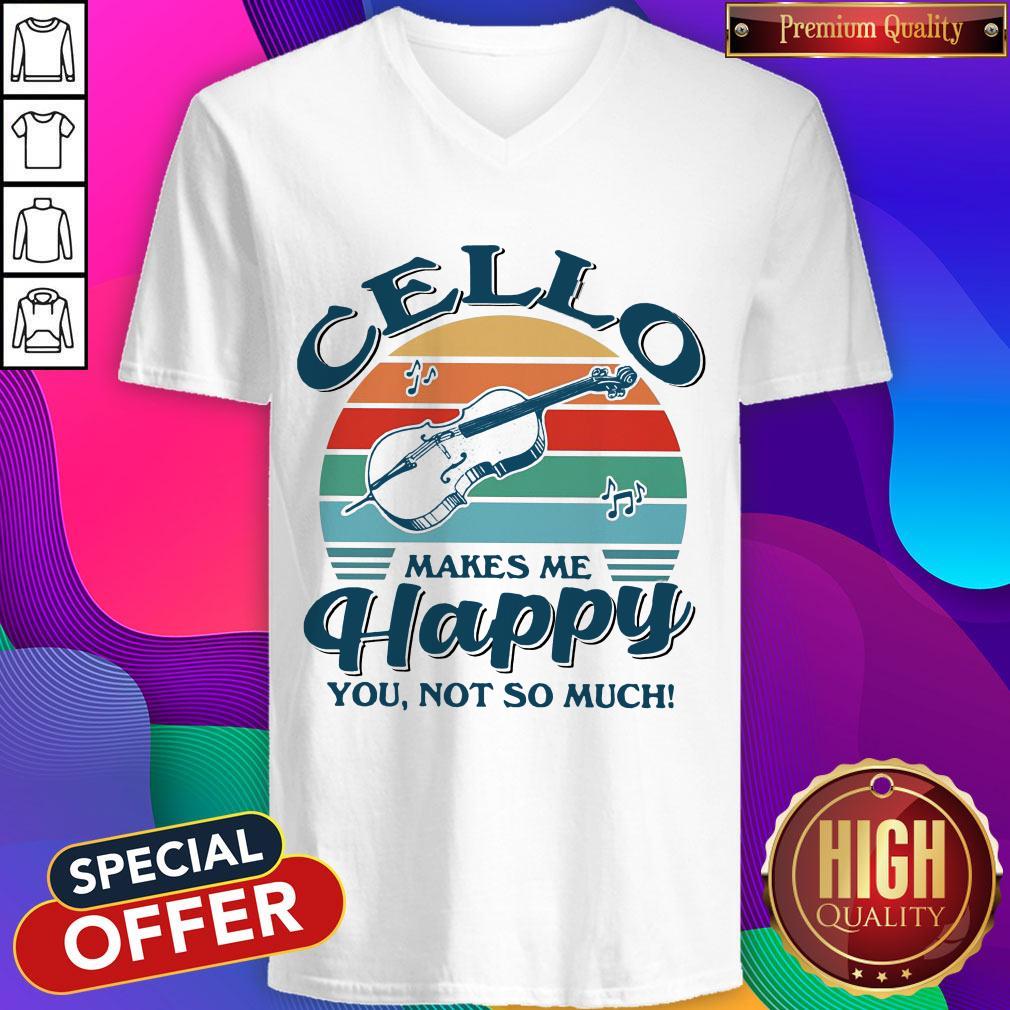 Pretty Cello Makes Me Happy You Not So Much Vintage Retro Shirt