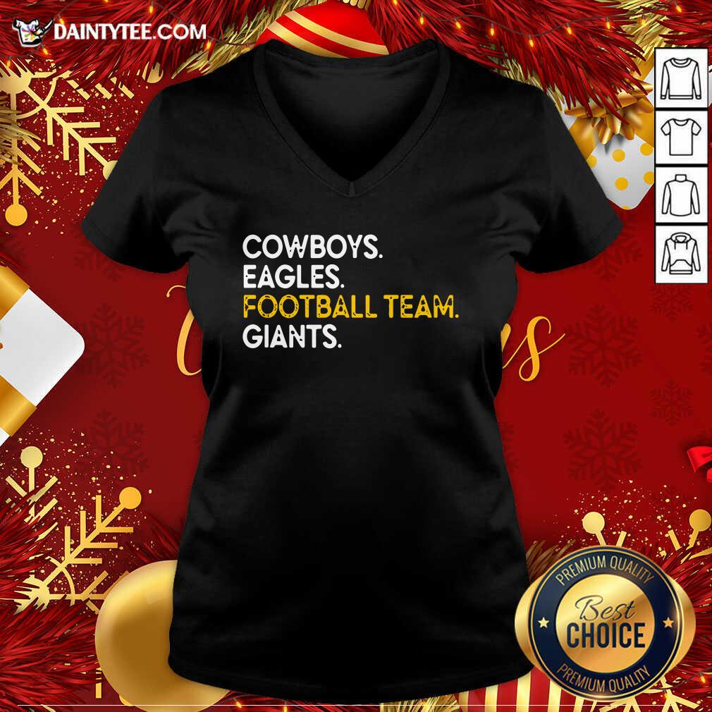 Pretty Cowboys Eagles Football Team Giants Shirt