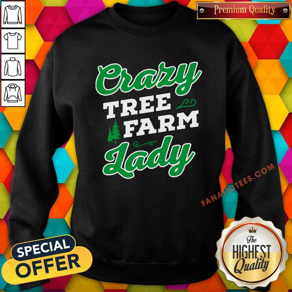 Pretty Crazy Tree Farm Lady Christmas Tree Merry Xmas T-Shirt