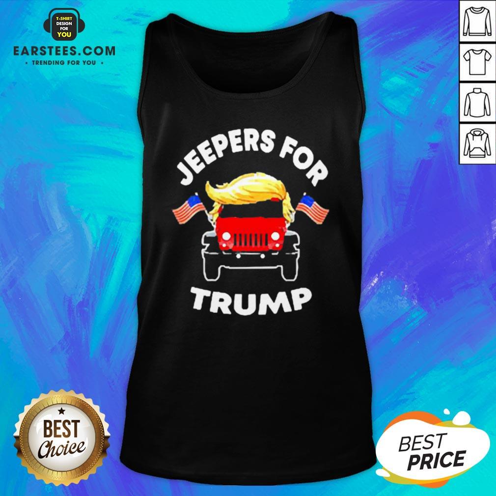 Pretty Jeepers For Trump American Shirt
