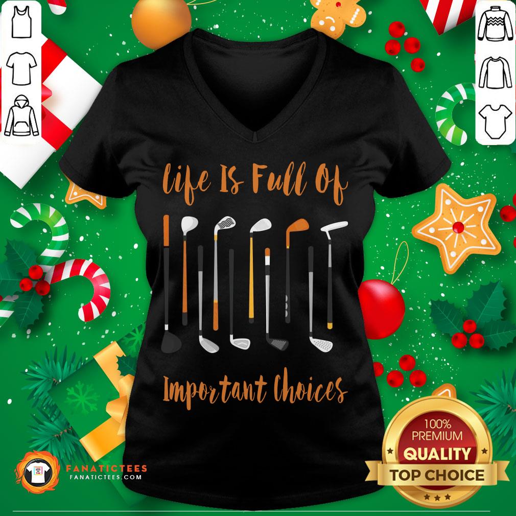 Pretty Life Is Full Of Important Choices Golf Shirt