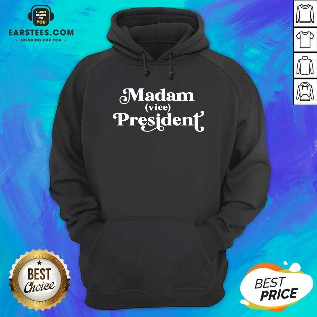 Pretty Madam Vice President First Woman VP Kamala Harris 2020 Shirt
