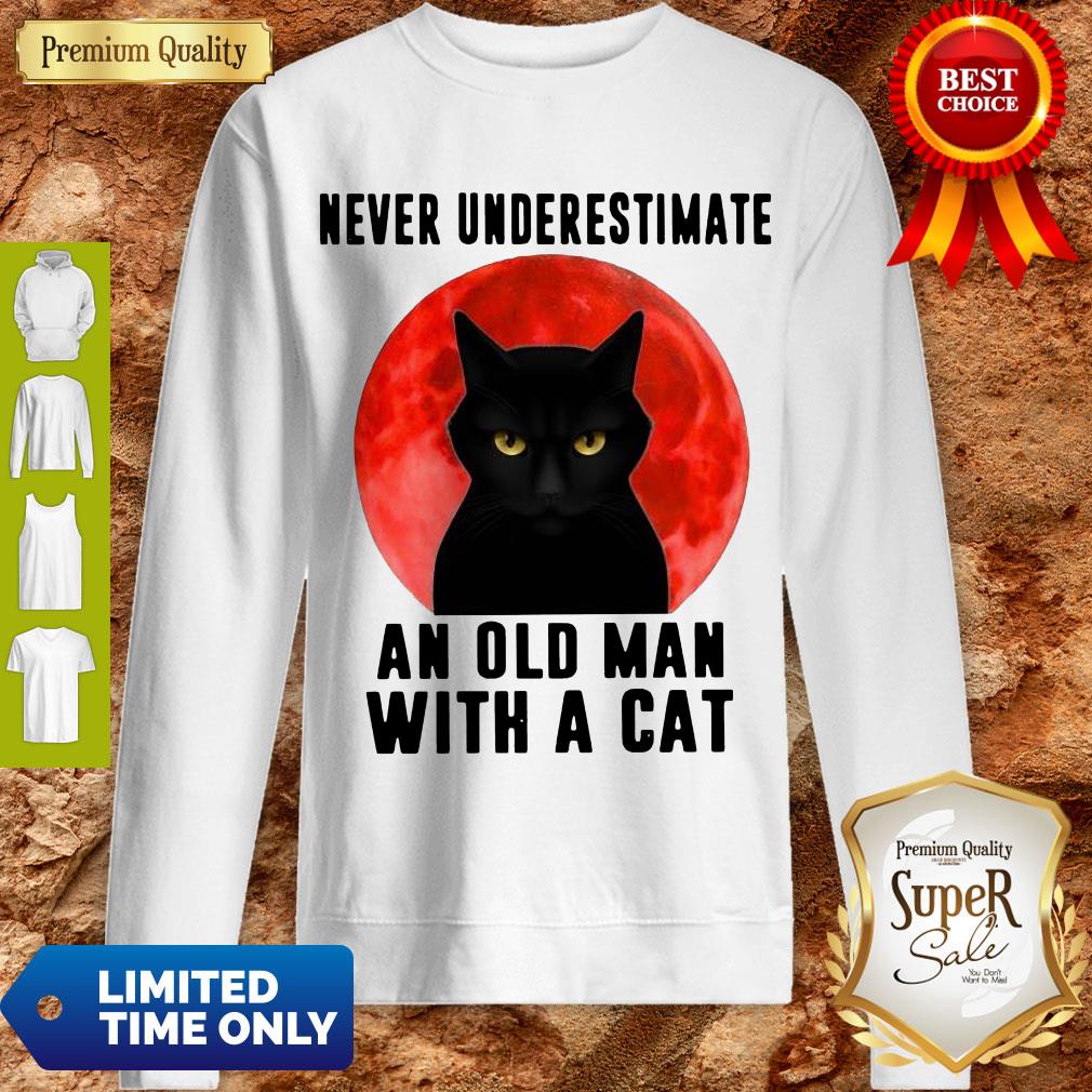 Pretty Never Underestimate An Old Man With A Cat Shirt