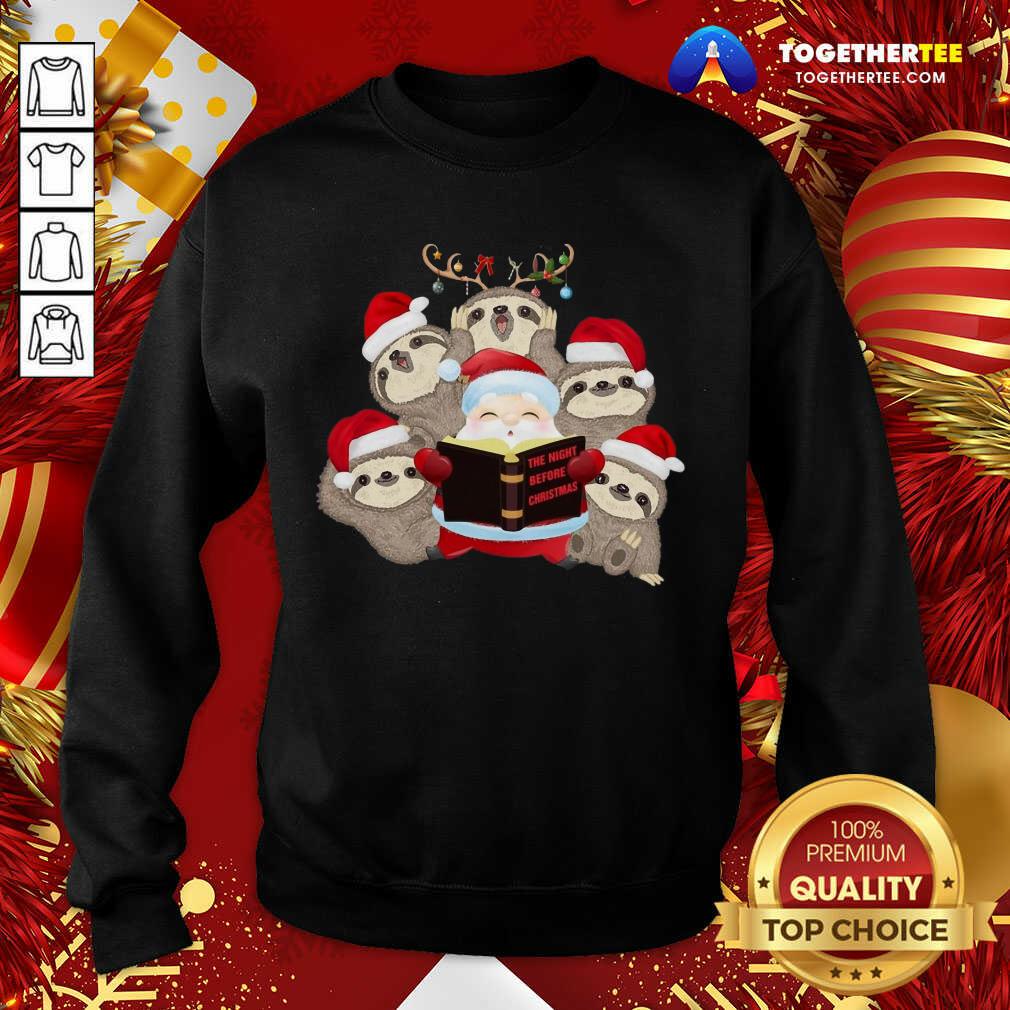 Pretty Santa And Sloth Reindeer The Night Before Christmas Shirt