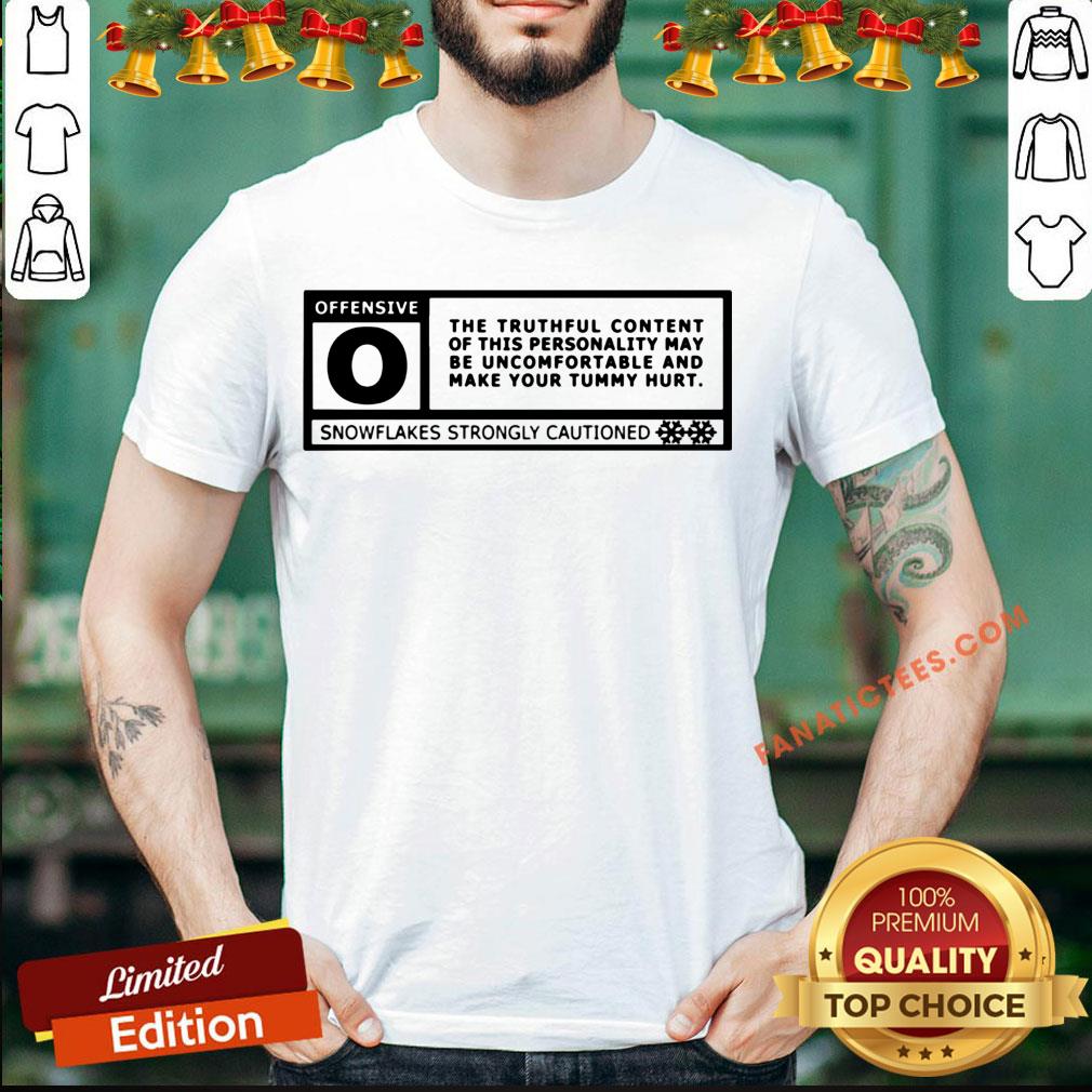 Pretty Sarcastic Rated Offensive Shirt