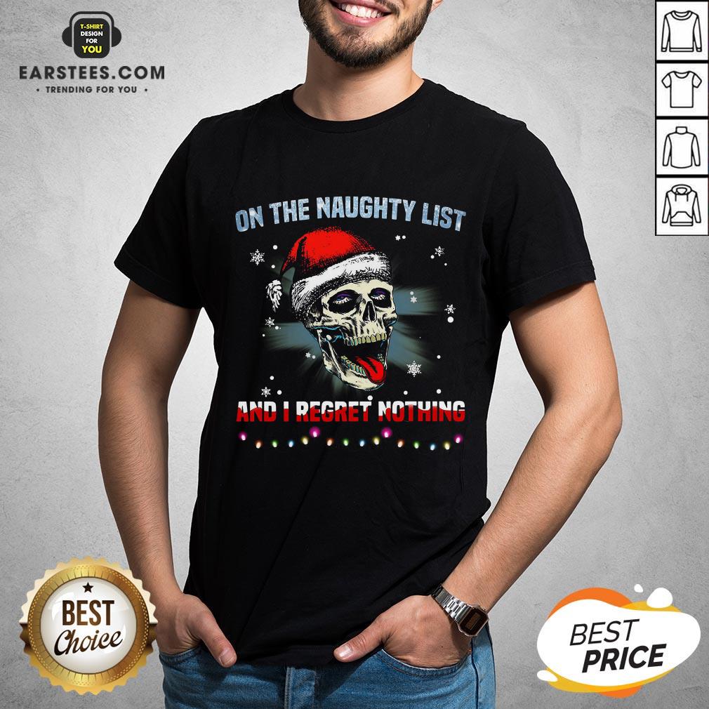 Pretty Satan Skull On The Naughty List And I Regret Nothing Shirt